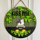 St. Patrick's Day Welcome Door Signs, Gifts For Pet Lovers, Kiss Us Custom Wooden Signs