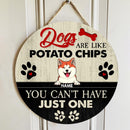 Pawzity Custom Wooden Signs, Gifts For Dog Lovers, Dogs Are Like Potato Chips You Can't Have Just One , Dog Mom Gifts