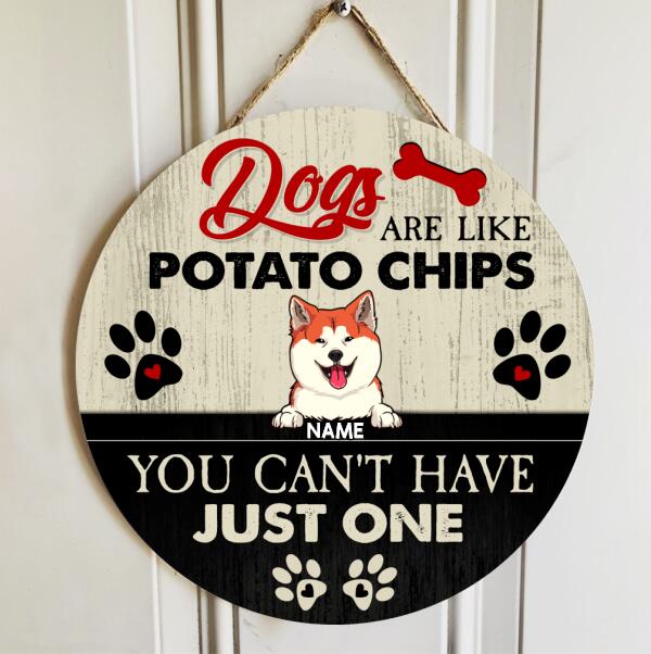Pawzity Custom Wooden Signs, Gifts For Dog Lovers, Dogs Are Like Potato Chips You Can't Have Just One , Dog Mom Gifts
