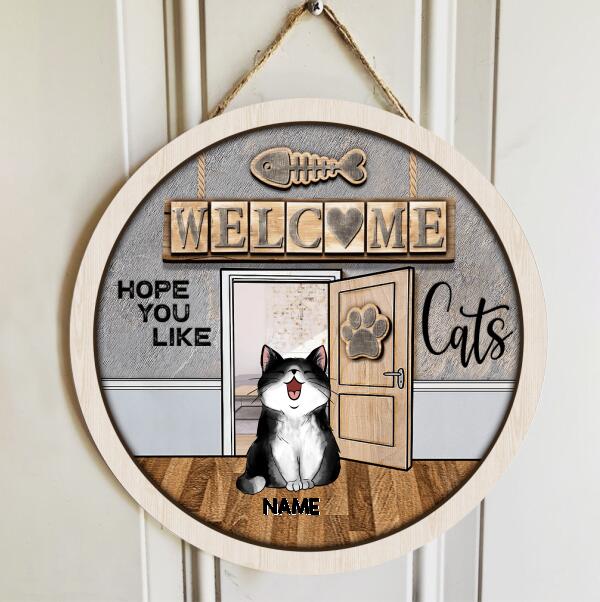 Pawzity Custom Wooden Signs, Gifts For Cat Lovers, Welcome Hope You Like Cats, Chubby Cats Funny Signs , Cat Mom Gifts