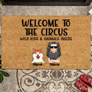 Pawzity Welcome Mat, Gifts For Pet Lovers, Welcome To The Circus Wild Kids & Animals Inside Outdoor Door Mat