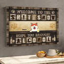 Welcome To Shitshow, Hope You Brought Alcohol, Pets At Wooden Counter Bar, Personalized Dog & Cat Canvas