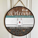 Pawzity Welcome Door Signs, Gifts For Dog Lovers, This Home Is Full Of Wags And Wiggle Custom Wooden Signs , Dog Mom Gifts