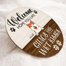 Pawzity Welcome Door Signs, Gifts For Dog Lovers, Hope You Like Chaos And Wet Kisses Funny Signs , Dog Mom Gifts
