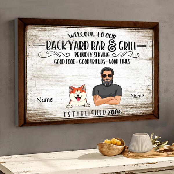Pawzity Backyard Bar Sign, Welcome To Our Backyard Bar & Grill, Gifts For Pet Lovers, Personalized Dog & Cat Canvas