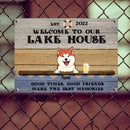Pawzity Metal Lake House Sign, Gifts For Pet Lovers, Good Times Good Friends Make The Best Memories Welcome Signs