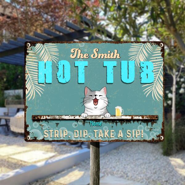 Pawzity Metal Hot Tub Sign, Gifts For Pet Lovers, Strip Dip Take A Sip Personalized Family Gifts
