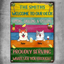 Pawzity Metal Deck Sign, Gifts For Pet Lovers, Proudly Serving Whatever You Brought Colorful Welcome Signs