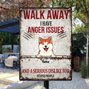 Pawzity Metal Yard Sign, Gifts For Dog Lovers, Walk Away We Have Anger Issues And A Serious Dislike For Stupid People