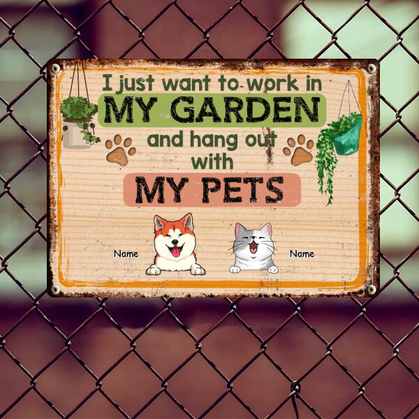 Pawzity Metal Garden Sign, Gifts For Pet Lovers, I Just Want To Work In My Garden And Hang Out With My Pets