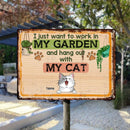 Pawzity Metal Garden Sign, Gifts For Cat Lovers, I Just Want To Work In My Garden And Hang Out With My Cats