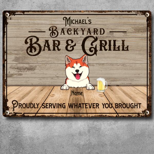 Pawzity Metal Backyard Bar & Grill Sign, Gifts For Pet Lovers, Proudly Serving Whatever You Brought Bar Signs