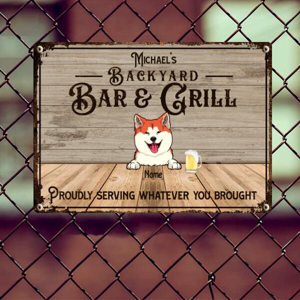 Pawzity Metal Backyard Bar & Grill Sign, Gifts For Pet Lovers, Proudly Serving Whatever You Brought Bar Signs