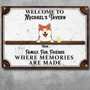 Pawzity Metal Tavern Signs, Gifts For Pet Lovers, Family Fun Friends Where Memories Are Made Welcome Signs