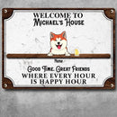 Pawzity Welcome To Our House Metal Yard Sign, Gifts For Pet Lovers, Where Every Hour Is Happy Hour Vintage Signs