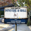 Pawzity Metal Patio Bar & Grill Sign, Gifts For Pet Lovers, Good Drinks Good Food Good Times Personalized Family Sign
