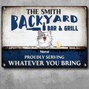 Pawzity Metal Backyard Bar & Grill Sign, Gifts For Pet Lovers, Proudly Serving Whatever You Bring Personalized Metal Signs