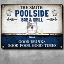 Pawzity Metal Poolside Bar & Grill Sign, Gifts For Pet Lovers, Good Drinks Good Food Good Times Personalized Metal Signs
