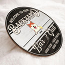 Pawzity Welcome To Our Backyard Bar & Grill Sign, Gifts For Pet Lovers, Dog & Cat Custom Wooden Signs