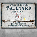 Pawzity Metal Backyard Bar & Grill Sign, Gifts For Pet Lovers, Proudly Serving Whatever You Brought Vintage Welcome Signs
