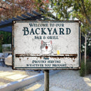 Pawzity Metal Backyard Bar & Grill Sign, Gifts For Pet Lovers, Proudly Serving Whatever You Brought Vintage Welcome Signs