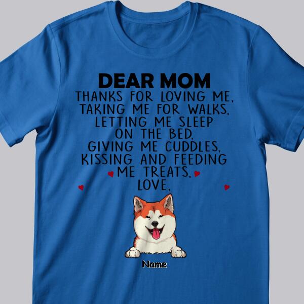 Personalized Dog Breeds T-shirt, Gifts For Dog Moms, Thanks For Loving Us Taking Us For Walks, Gifts For Mother's Day