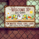 Pawzity Metal Garden Sign, Gifts For Pet Lovers, I'm Mostly Peace Love Light And A Little Go F*ck Yourself Welcome Signs