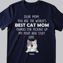 Personalized Cat Breeds T-shirt, You Are The World's Best Cat Mom Thanks For Picking Up My Poop, Gifts For Mother's Day