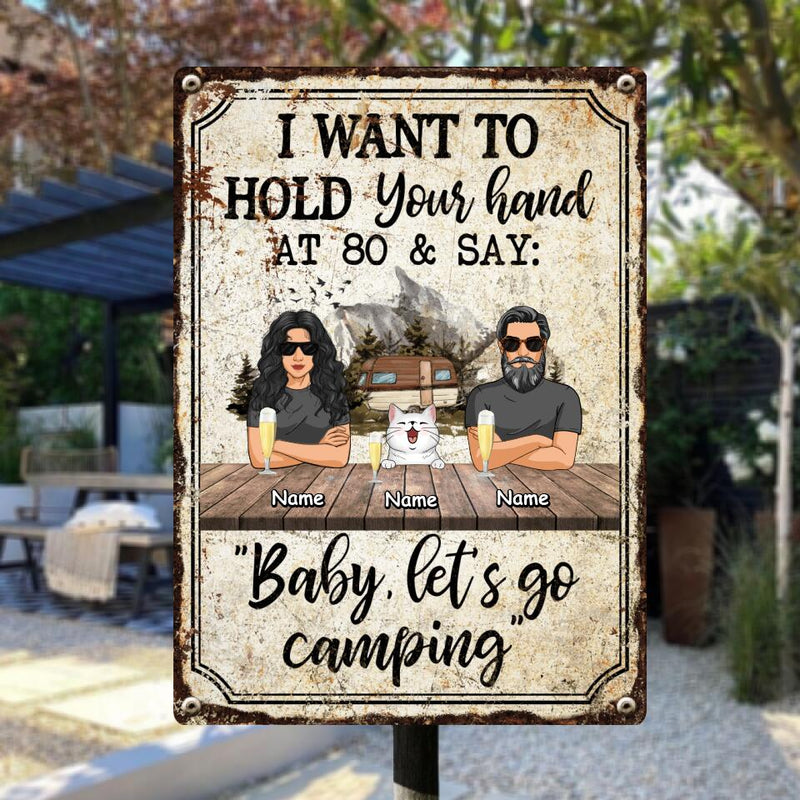 Pawzity Metal Yard Sign, Gifts For Pet Lovers, I Want To Hold Your Hand At 80 & Say Baby Let's Go Camping Vintage Signs