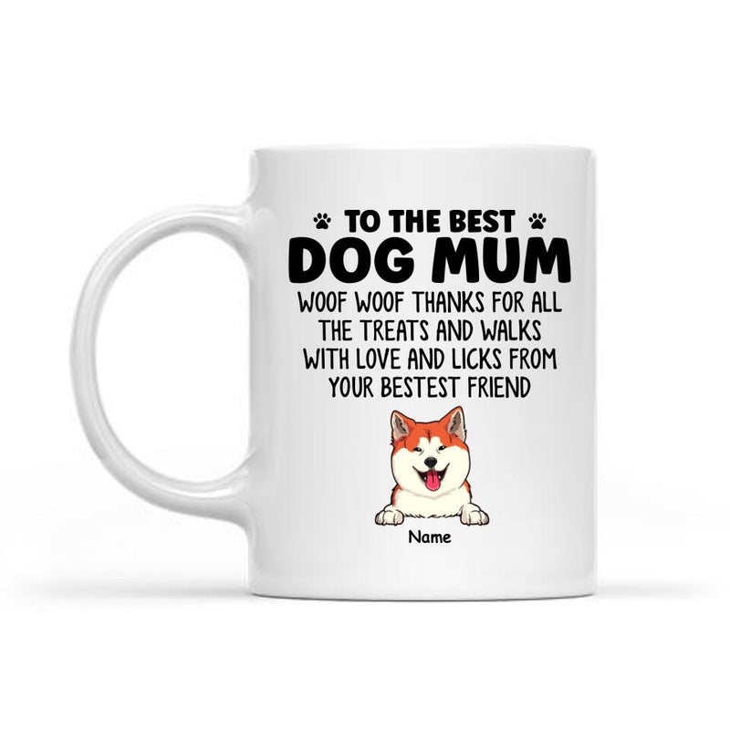 Personalized Dog Breed White Mug, To The Best Dog Mum Woof Woof Thanks For All, Funny Gifts For Mother's Day