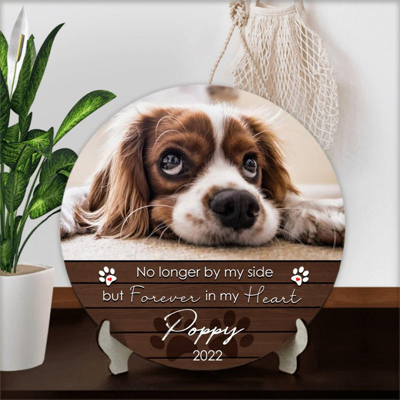 Pawzity Pet Memorial Signs, Pet Sympathy Gifts, No Longer By My Side But Forever In My Heart Custom Wooden Signs