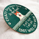 Pawzity Custom Wooden Signs, Gifts For Dog Lovers, Do Not Knock They Will Bark Shit Will Get Real Personalized Wood Sign