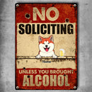 Pawzity Metal Yard Sign, Gifts For Pet Lovers, No Soliciting Unless You Brought Alcohol Funny Warning Signs