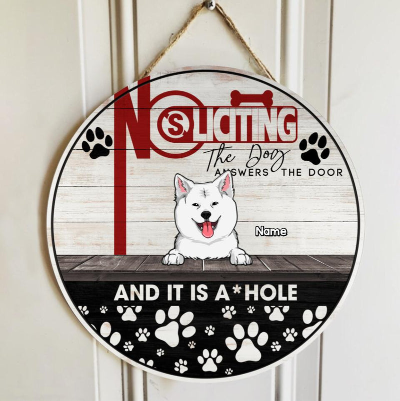 Pawzity Custom Wooden Signs, Gifts For Dog Lovers, No Soliciting The Dog Answers The Door Retro Signs