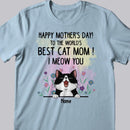 Mother Day Personalized Cat Breeds T-shirt, Gifts For Cat Moms, To The World's Best Cat Mom We Meow You