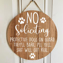 Pawzity Personalized Wood Signs, Gifts For Dog Lovers, No Soliciting Protective Dogs On Guard They'll Bark Warning Sign