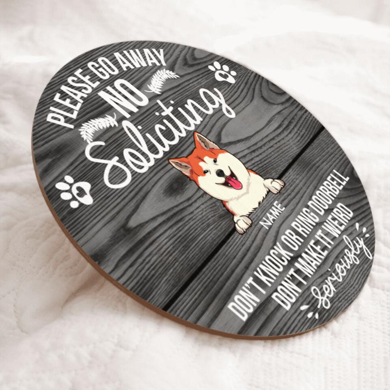 Pawzity Custom Wooden Sign, Gifts For Dog Lovers, Please Go Away No Soliciting Don't Knock Or Ring Doorbell