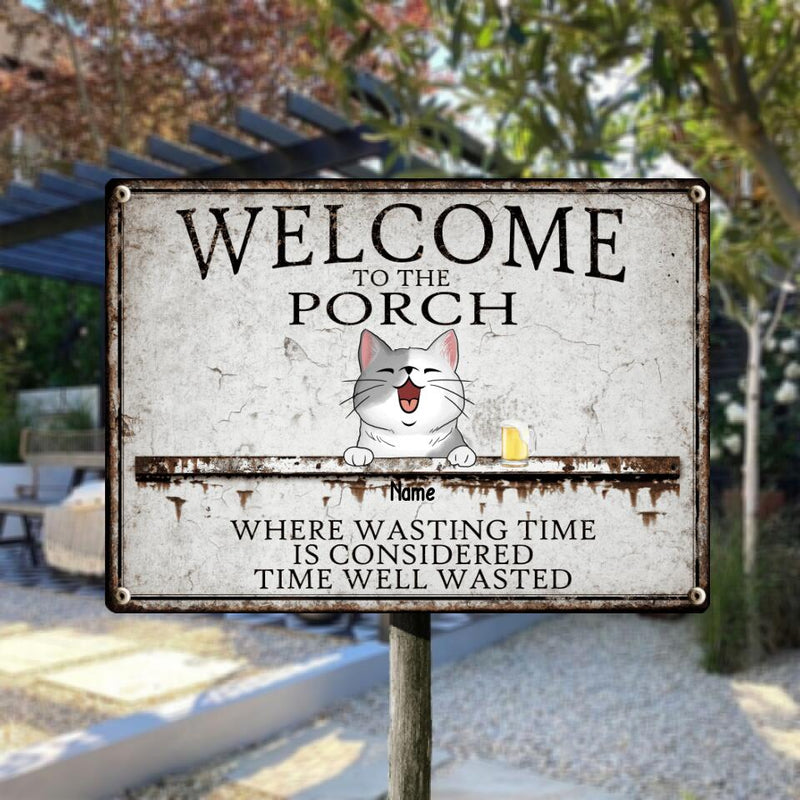 Pawzity Metal Porch Sign, Gifts For Pet Lovers, Where Wasting Time Is Considered Time Well Wasted Welcome Signs