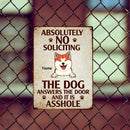 Pawzity No Soliciting Metal Yard Sign, Gifts For Dog Lovers, The Dogs Answer The Door And They Are Assholes