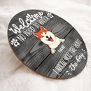 Pawzity No Need To Knock Custom Wooden Sign, Gifts For Dog Lovers, We Know You Are Here From The Dogs Welcome Signs
