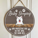 Pawzity Custom Wooden Sign, Gifts For Dog Lovers, Baby Sleeping And Protective Dogs Do Not Ring The Door Bell