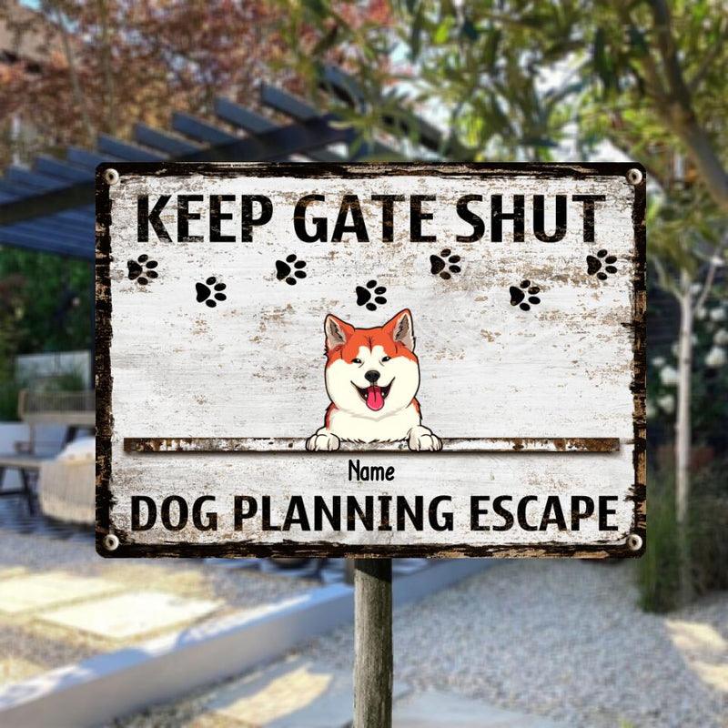 Pawzity Metal Yard Sign, Gifts For Dog Lovers, Keep Gate Shut Dogs Planning Escape Funny Warning Signs