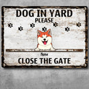 Pawzity Metal Yard Sign, Gifts For Dog Lovers, Dogs In Yard Please Close The Gate Funny Warning Signs