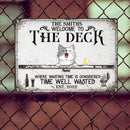Metal Welcome Sign, Gifts For Pet Lovers, Welcome To The Deck Where Washing Time Is Considered Time Well Wasted