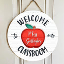 Personalized Name Classroom Welcome Teacher Sign - Best Teacher Appreciation Week Gift Ideas