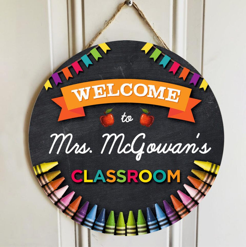 Personalized Name Welcome Teacher Door Signs For Classroom - Best Gifts For Teachers