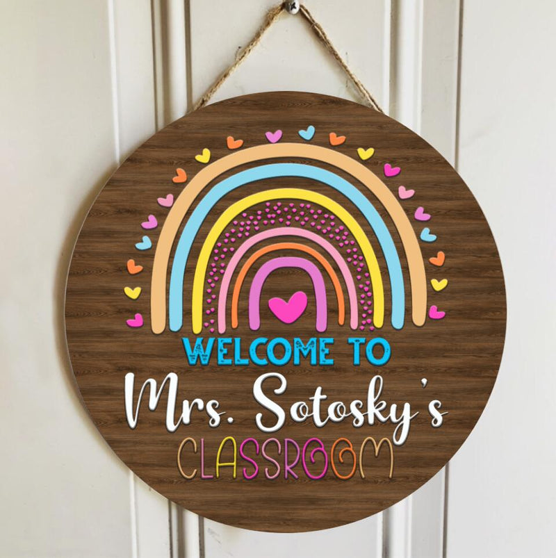 Personalized Name Welcome Teacher Door Hanger Classroom Sign - Best Teacher Gifts