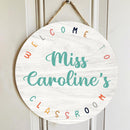 Personalized Name Welcome Classroom Signs For Teachers - Unique Teacher Gift Ideas