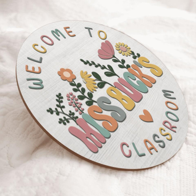 Personalized Name Welcome Sign Teacher Door Decor - Best Gift For Teacher From Student