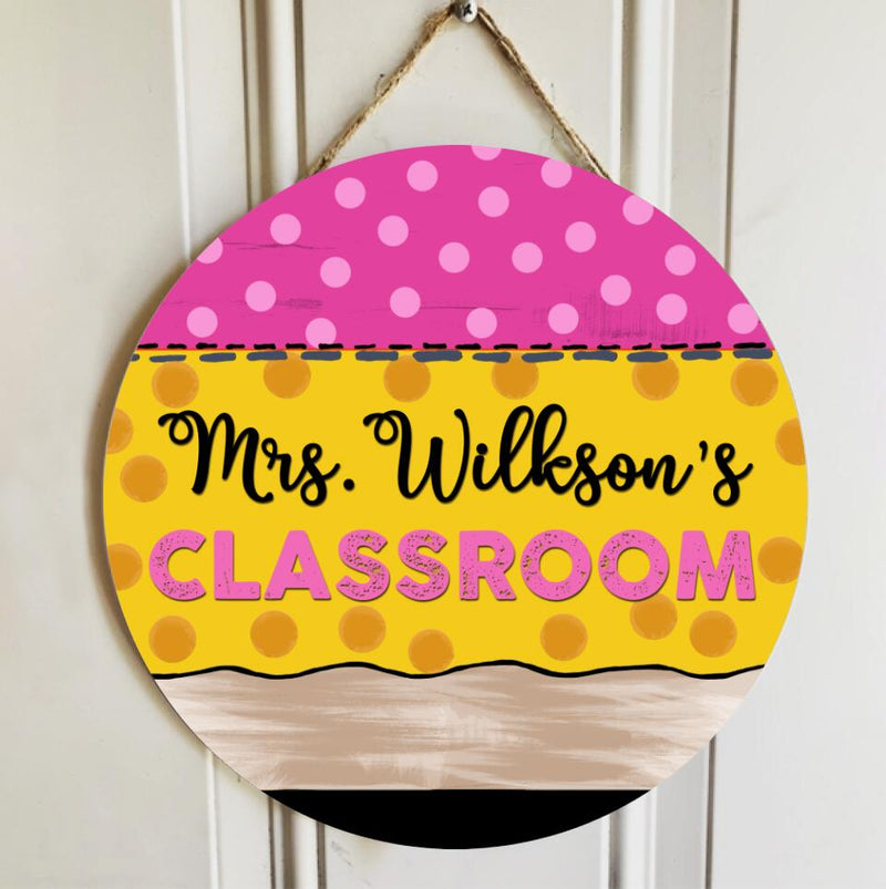 Personalized Name Classroom Welcome Teacher Door Hanger - Best Back To School Teacher Gifts Ideas